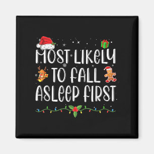 Am wahrscheinlichsten fällt Asleep First Funny Xma Magnet