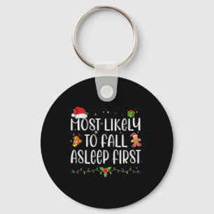 Am wahrscheinlichsten fällt Asleep First Funny Xma Schlüsselanhänger