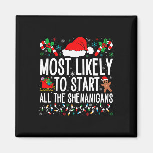 Am wahrscheinlichsten fangen alle Shenanigans Funn Magnet