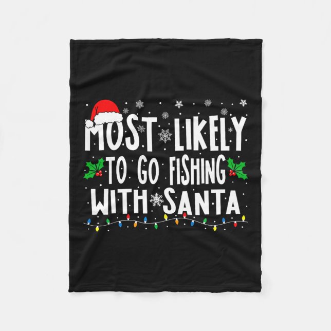 Am wahrscheinlichsten fischen mit Santa Fishing Fu Fleecedecke (Vorderseite)