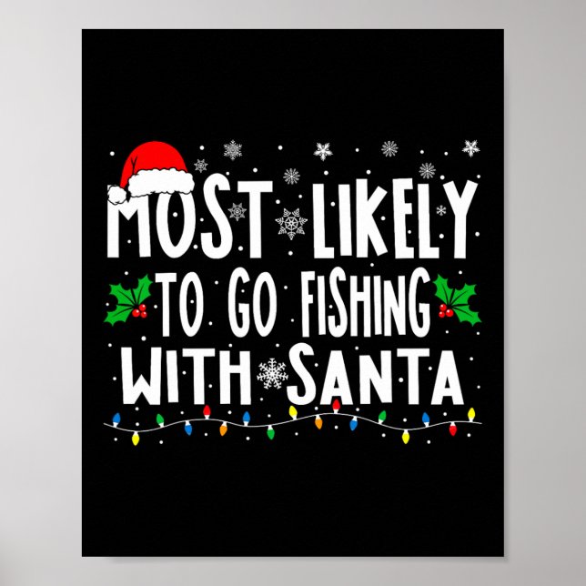 Am wahrscheinlichsten fischen mit Santa Fishing Fu Poster (Vorne)