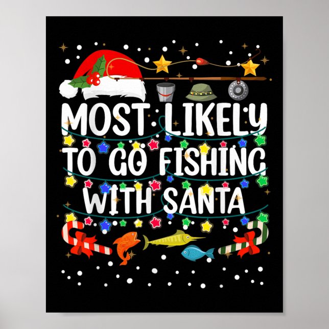 Am wahrscheinlichsten fischen mit Santa Fishing Fu Poster (Vorne)