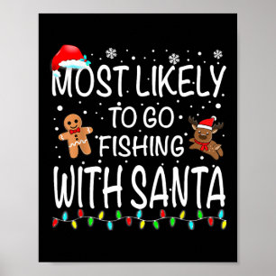 Am wahrscheinlichsten fischen mit Santa Fishing Fu Poster