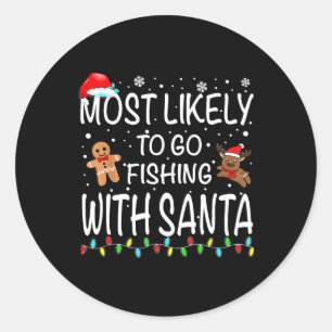Am wahrscheinlichsten fischen mit Santa Fishing Fu Runder Aufkleber