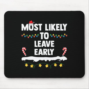 Am Wahrscheinlichsten Frühzeitig Verlassene Passen Mousepad