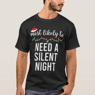 Am wahrscheinlichsten für Weihnachts-Shirt Matchin T-Shirt