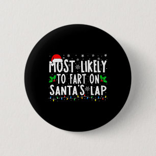 Am wahrscheinlichsten furzt auf dem Weihnachtsmann Button