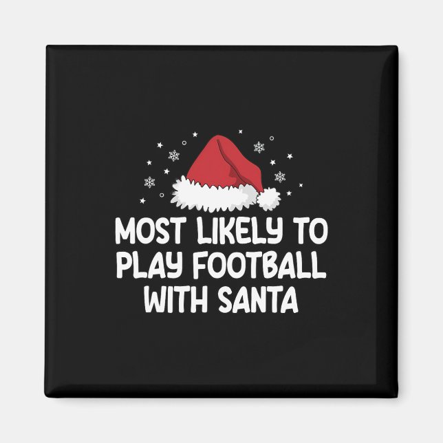 Am Wahrscheinlichsten Fußball Mit Santa Spielt Magnet (Vorne)