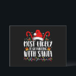 Am wahrscheinlichsten geht die Jagd mit Weihnachts Einladung<br><div class="desc">Am wahrscheinlichsten geht die Jagd mit Weihnachtsjagd Pajama</div>