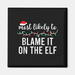 Am Wahrscheinlichsten Gib Es Dem Elf Zu Schuldigen Magnet