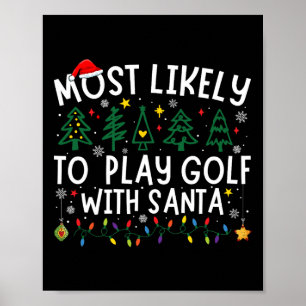 Am wahrscheinlichsten Golf mit Santa Matching Chri Poster