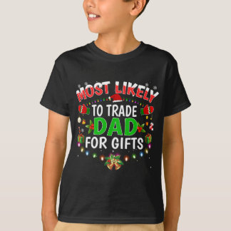 Am wahrscheinlichsten Handel Vater Weihnachtsmannm T-Shirt