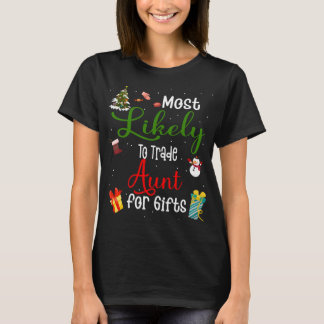 Am wahrscheinlichsten handelt Tante für Geschenke T-Shirt