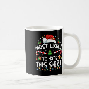 Am wahrscheinlichsten hassen diese Familie Weihnac Kaffeetasse