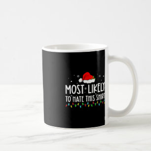 Am wahrscheinlichsten hassen diese Weihnachten Paj Kaffeetasse