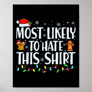 Am wahrscheinlichsten hassen diese Weihnachten Paj Poster