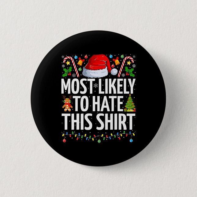 Am wahrscheinlichsten hassen diese Weihnachtsfeier Button (Vorderseite)