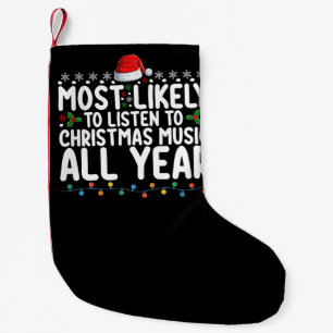 Am wahrscheinlichsten hört man das ganze Jahr über Kleiner Weihnachtsstrumpf