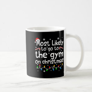 Am wahrscheinlichsten im Fitnessstudio an Weihnach Kaffeetasse