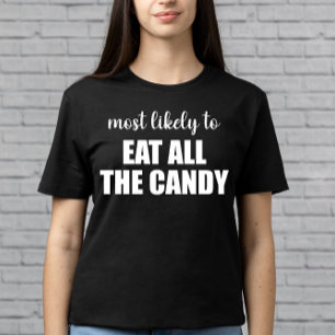 Am wahrscheinlichsten isst man das ganze kandy-lus T-Shirt