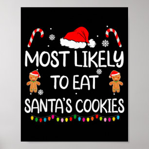 Am wahrscheinlichsten isst Santas Cookies Familien Poster