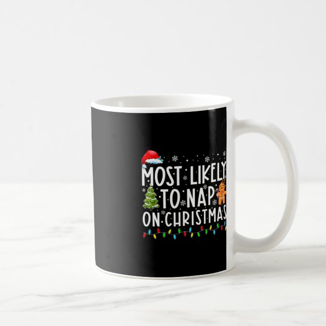 Am wahrscheinlichsten ist das Nickerchen an Weihna Kaffeetasse (Rechts)