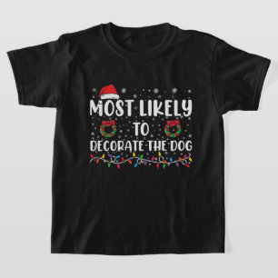 Am wahrscheinlichsten ist, dass der Hund passt Wei T-Shirt