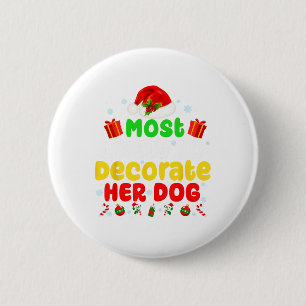 Am wahrscheinlichsten ist, dass ihr Hund Weihnacht Button