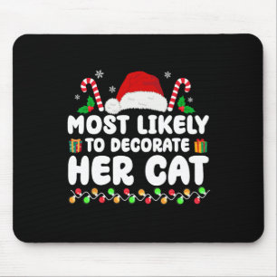 Am wahrscheinlichsten ist, dass ihre Katze passt F Mousepad