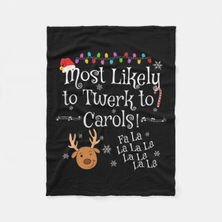 Am wahrscheinlichsten ist, dass Twerk nach Carols Fleecedecke