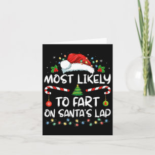 Am wahrscheinlichsten ist die Furz auf Weihnachtsm Karte
