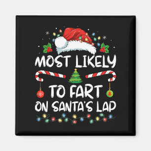 Am wahrscheinlichsten ist die Furz auf Weihnachtsm Magnet