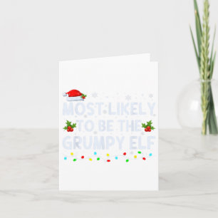 Am Wahrscheinlichsten Ist Die Grumpy Elf Family Cr Karte