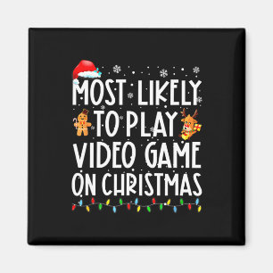 Am wahrscheinlichsten ist es, am Weihnachtsfeierta Magnet