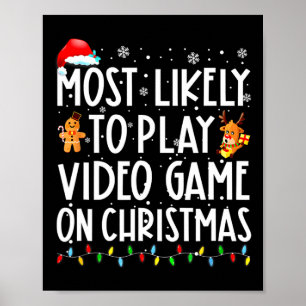 Am wahrscheinlichsten ist es, am Weihnachtsfeierta Poster