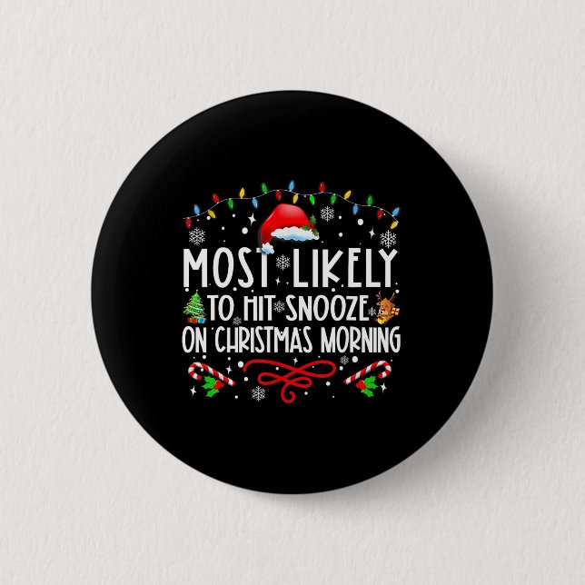 Am wahrscheinlichsten ist es, am Weihnachtsvormitt Button (Vorderseite)