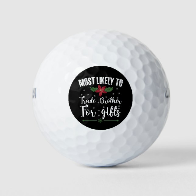 Am wahrscheinlichsten ist es, Brüder zu Weihnachte Golfball (Vorderseite)