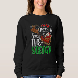 Am wahrscheinlichsten ist es, das Weihnachtsfest d Sweatshirt