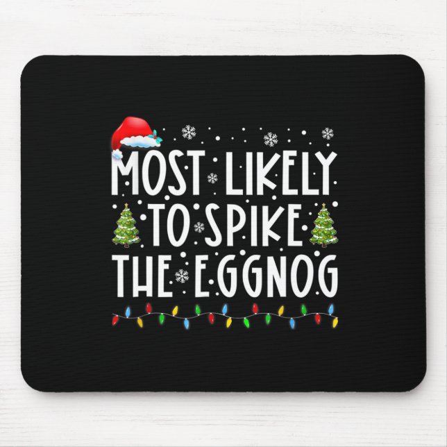 Am wahrscheinlichsten ist es, dass die Eggnog-Fami Mousepad (Vorne)