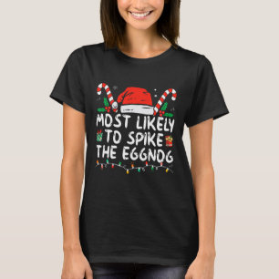 Am wahrscheinlichsten ist es, dass die Eggnog-Fami T-Shirt