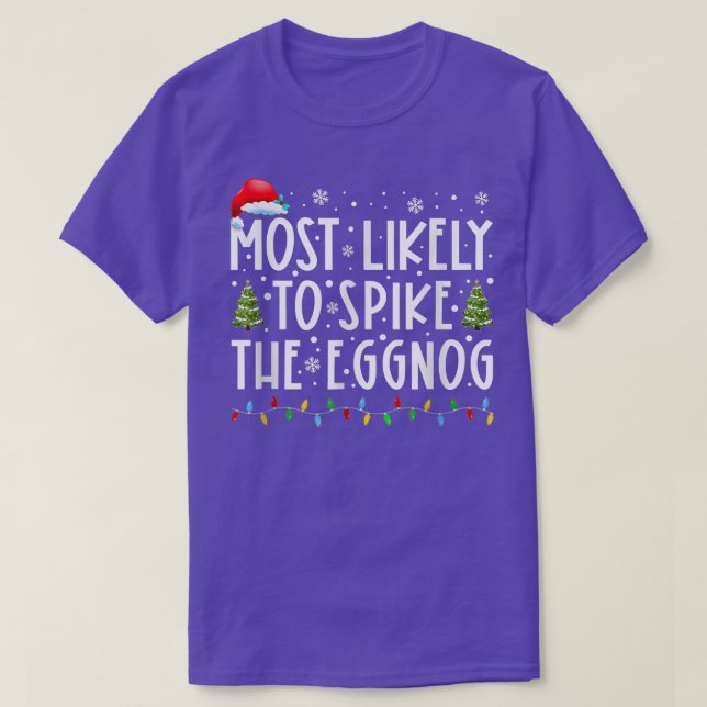 Am wahrscheinlichsten ist es, dass die Eggnog-Fami T-Shirt (Design vorne)