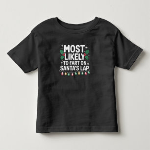 Am wahrscheinlichsten ist es, dass die Furz auf de Kleinkind T-shirt