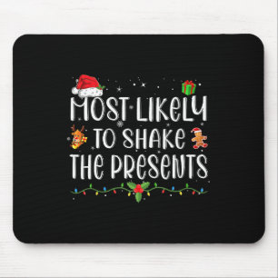 Am wahrscheinlichsten ist es, dass die Geschenke, Mousepad