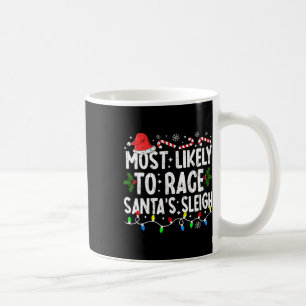 Am wahrscheinlichsten ist es, dass die Schlittenfa Kaffeetasse