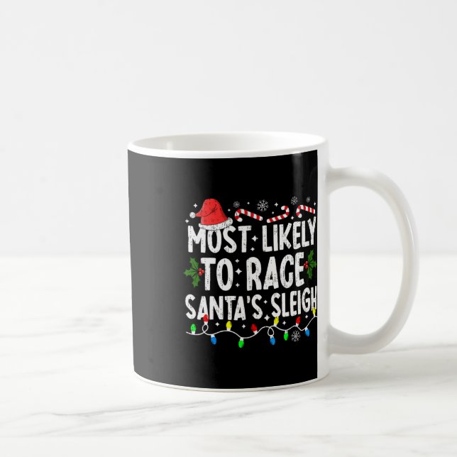 Am wahrscheinlichsten ist es, dass die Schlittenfa Kaffeetasse (Rechts)