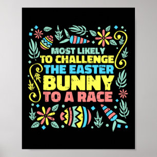 Am wahrscheinlichsten ist es, dass Ostern das sonn Poster