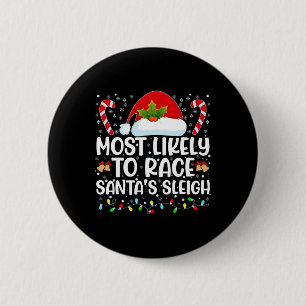 Am wahrscheinlichsten ist es, dass Santa's Sleigh- Button