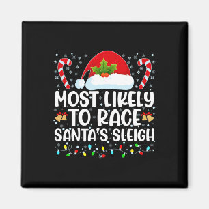 Am wahrscheinlichsten ist es, dass Santa's Sleigh- Magnet