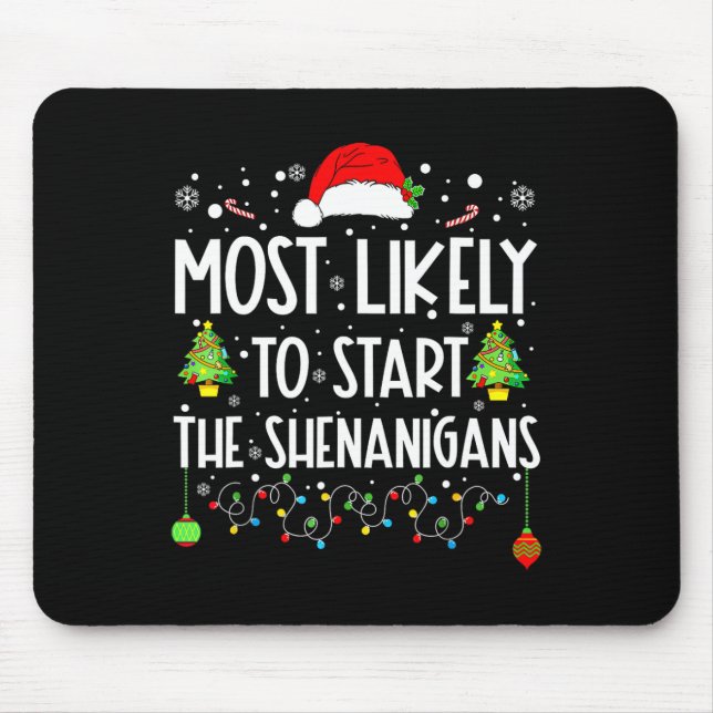 Am wahrscheinlichsten ist es, dass Shenanigans Wei Mousepad (Vorne)
