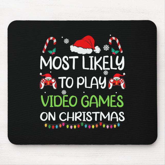 Am wahrscheinlichsten ist es, dass Weihnachts-Game Mousepad (Vorne)
